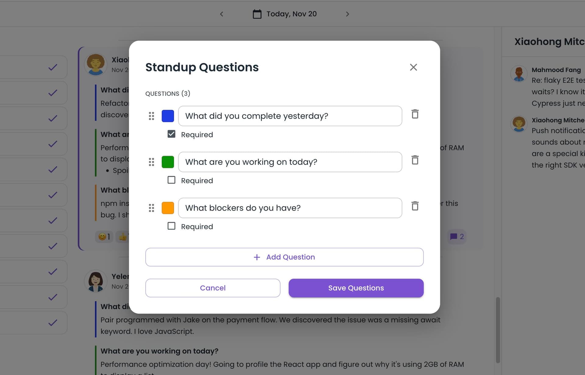 Customizable standup questions